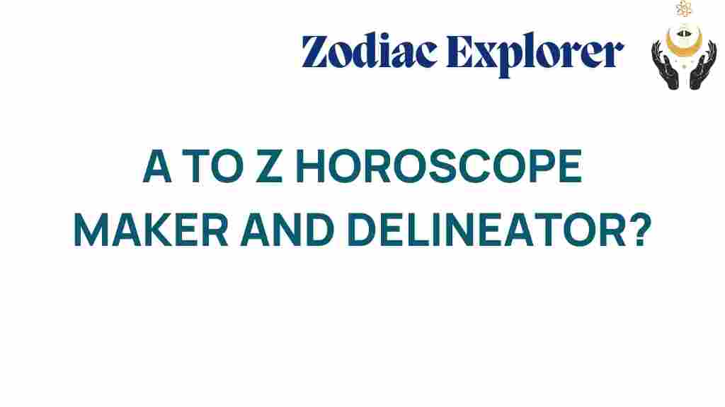 unlocking-a-to-z-horoscope-maker