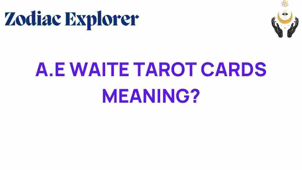 a-e-waite-tarot-cards-meaning