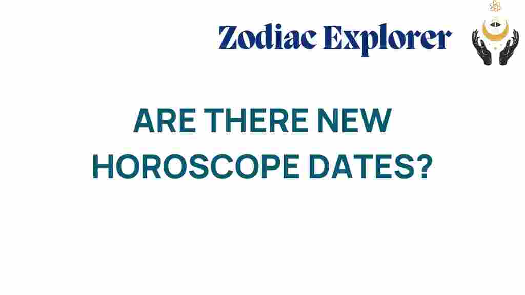are-new-horoscope-dates