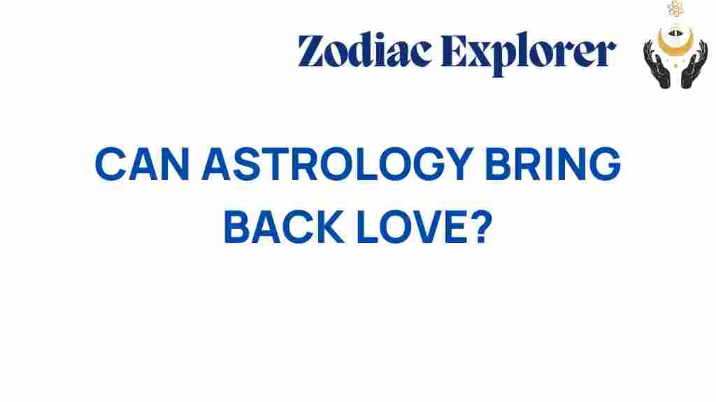 astrology-bring-back-love
