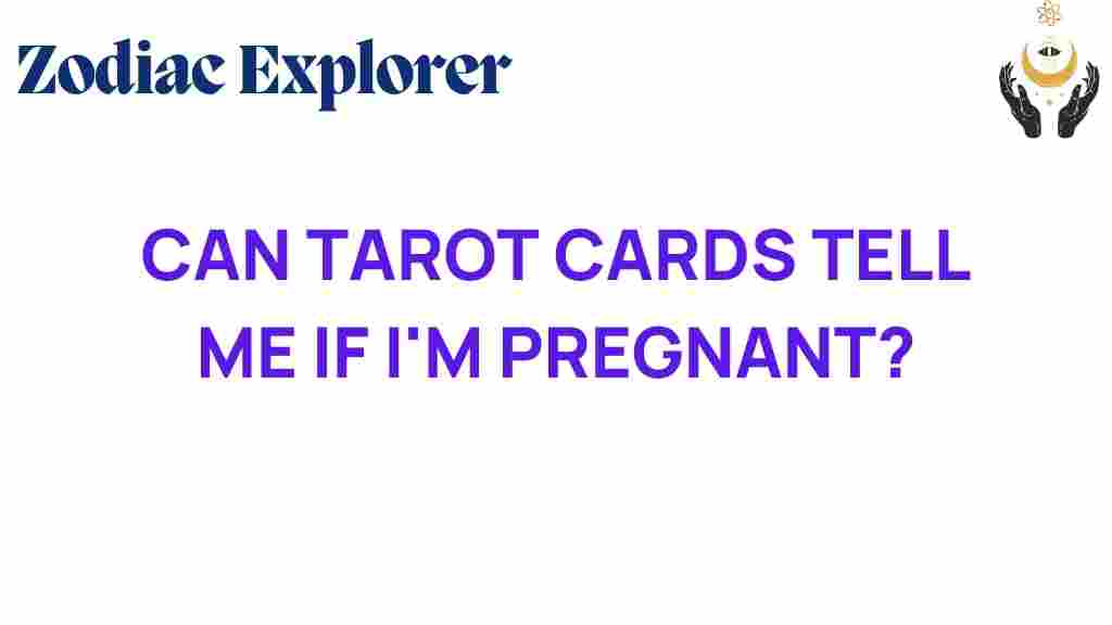 can-tarot-cards-predict-pregnancy