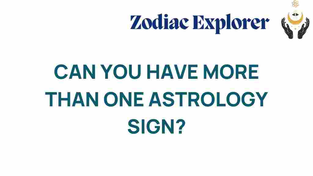 can-you-have-more-than-one-astrology-sign