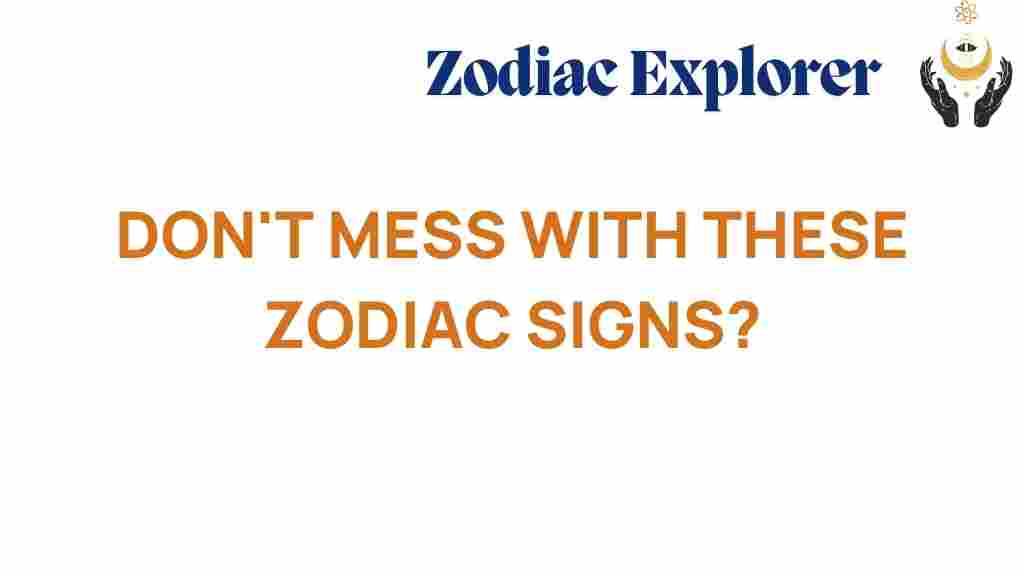 zodiac-signs-you-should-never-cross