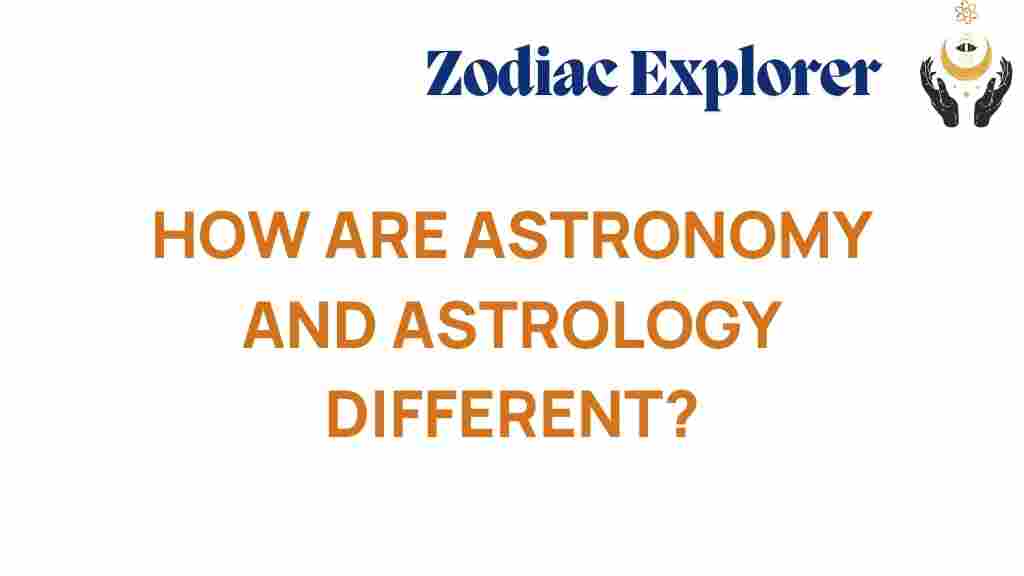 Unraveling The Cosmic Divide Astronomy Vs Astrology
