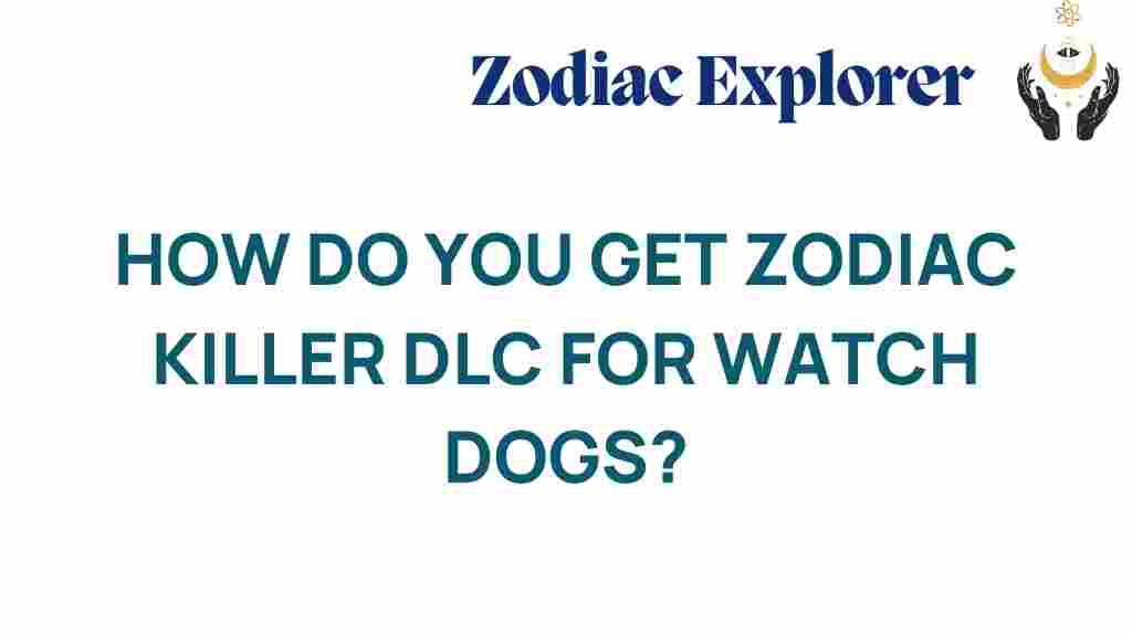 unlocking-zodiac-killer-dlc-watch-dogs