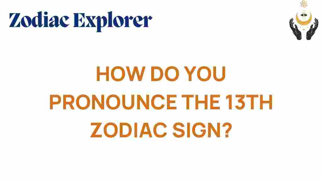 unlock-13th-zodiac-sign-pronunciation