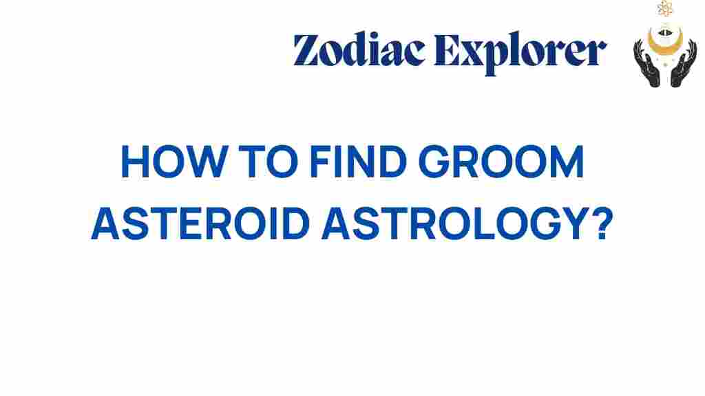 find-groom-asteroid-astrology