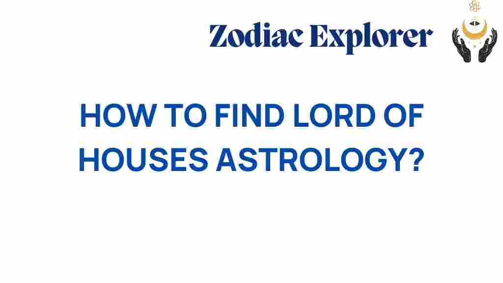how-to-find-lord-of-houses-astrology