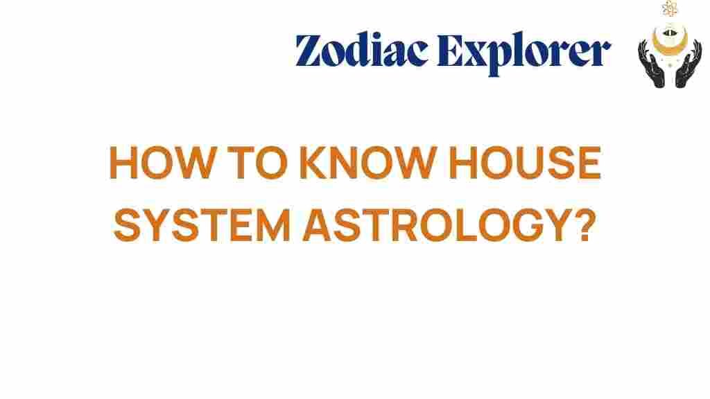 house-system-astrology-guide