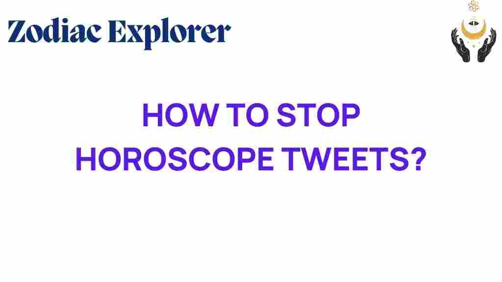 stop-horoscope-tweets