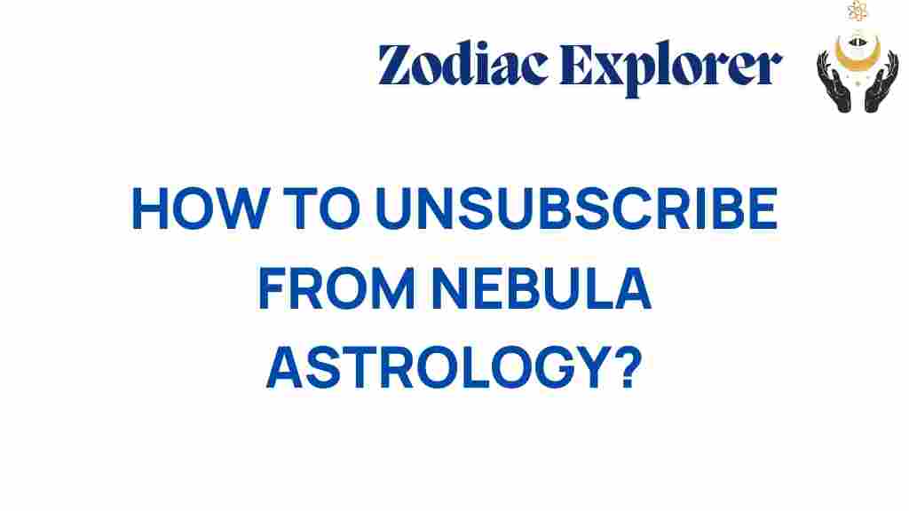 unsubscribe-nebula-astrology