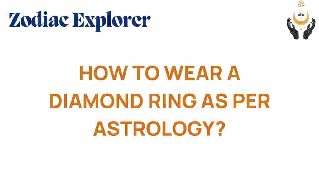 how-to-wear-a-diamond-ring-astrology