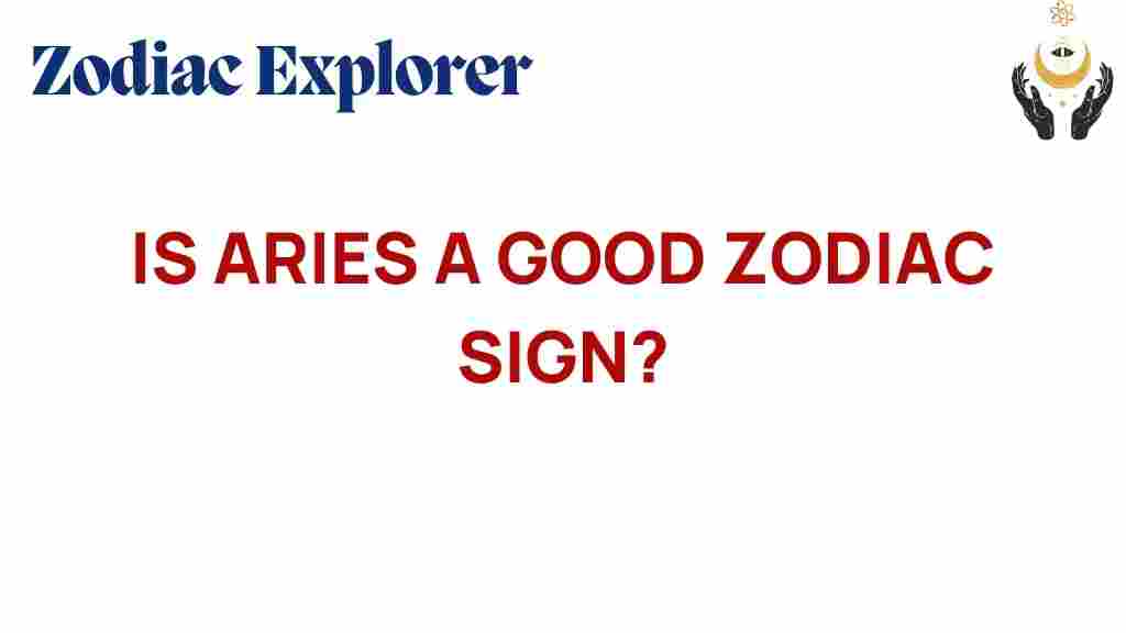 is-aries-a-good-zodiac-sign