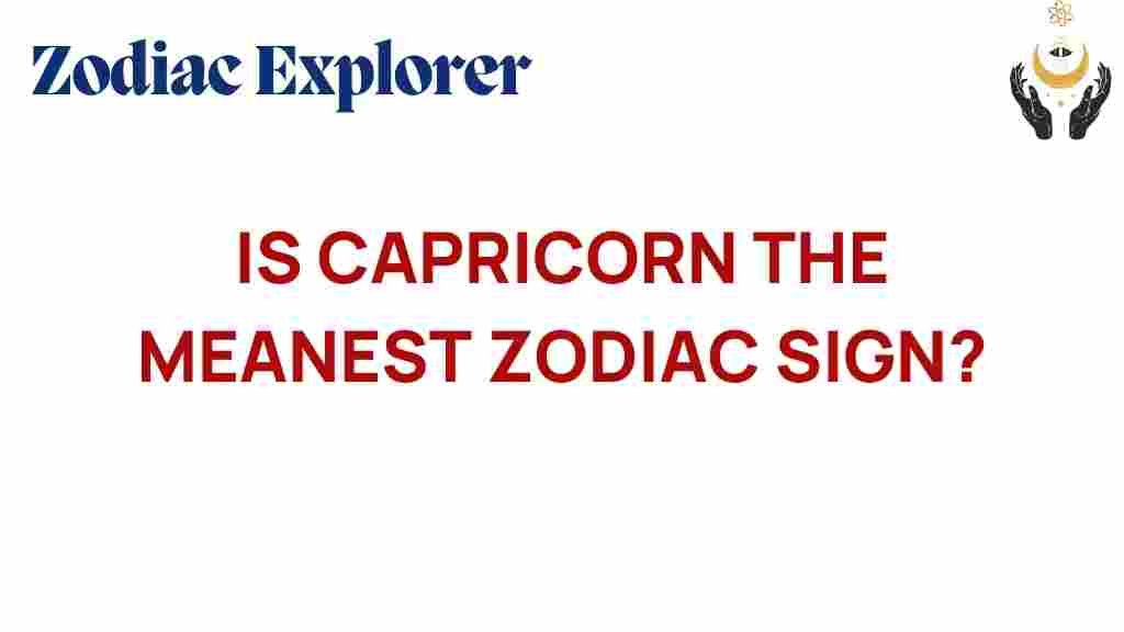 is-capricorn-meanest-zodiac-sign