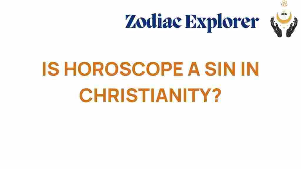 is-horoscope-a-sin-in-christianity