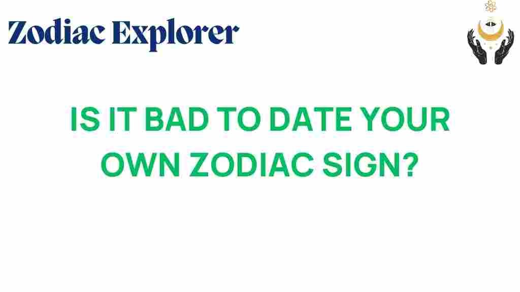 dating-your-own-zodiac-sign