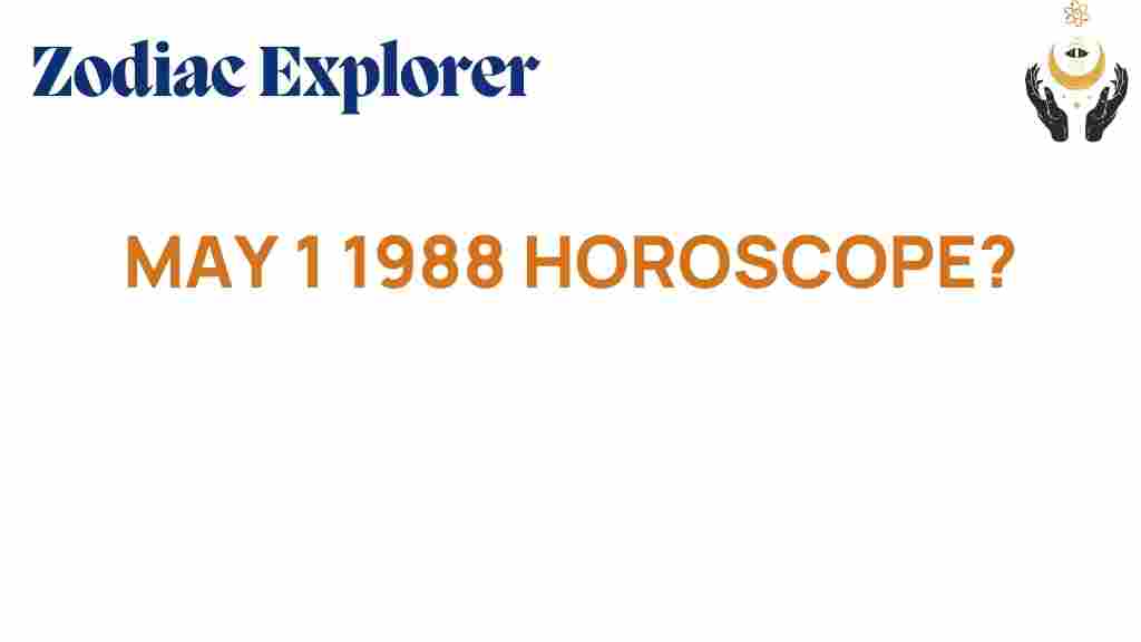 may-1-1988-horoscope