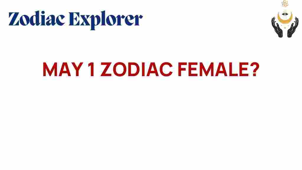may-1-zodiac-female