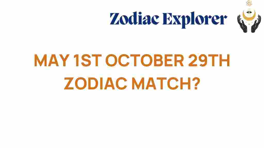 zodiac-compatibility-may-1st-october-29th