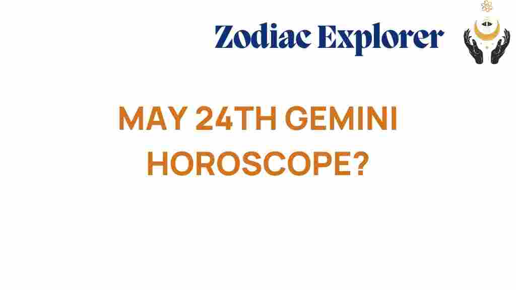 gemini-horoscope-may-24th
