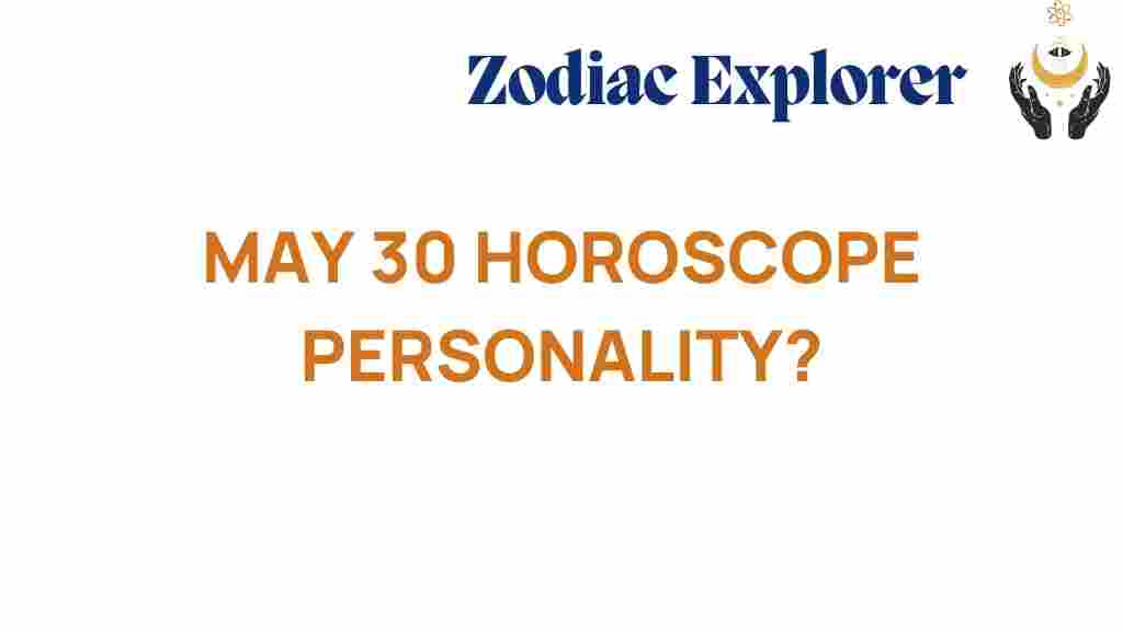 may-30-horoscope-personality