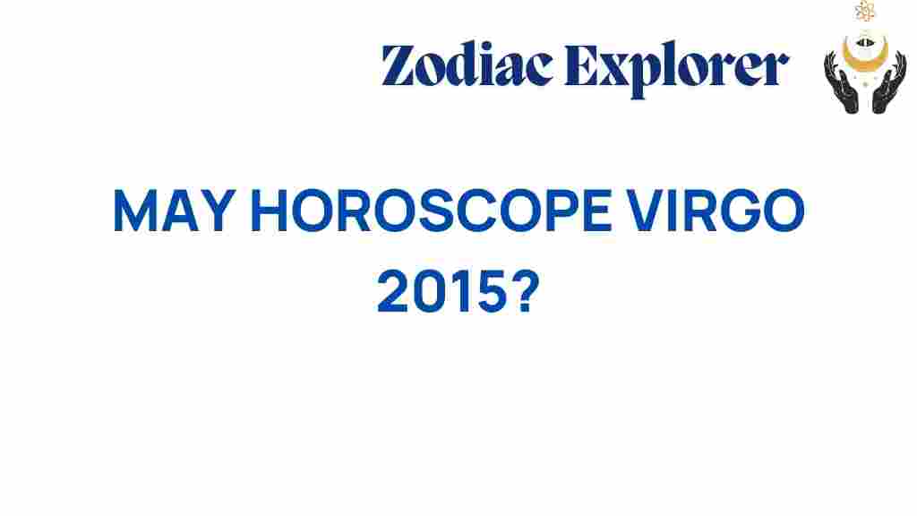 may-horoscope-virgo-2015