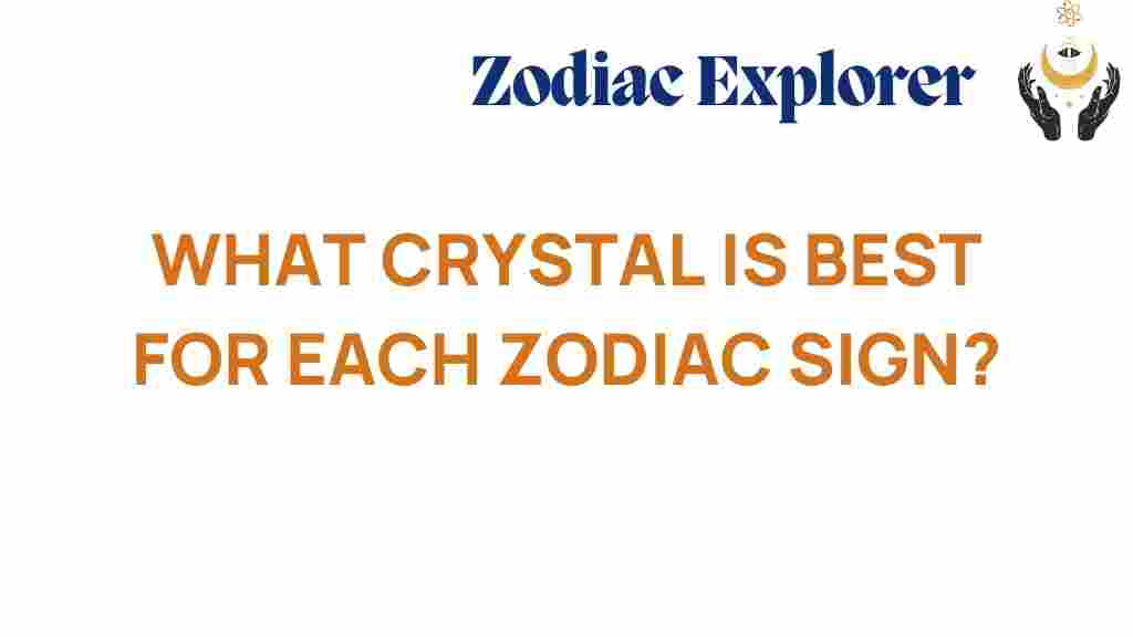 best-crystals-for-zodiac-signs