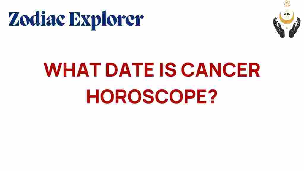 cancer-horoscope-date