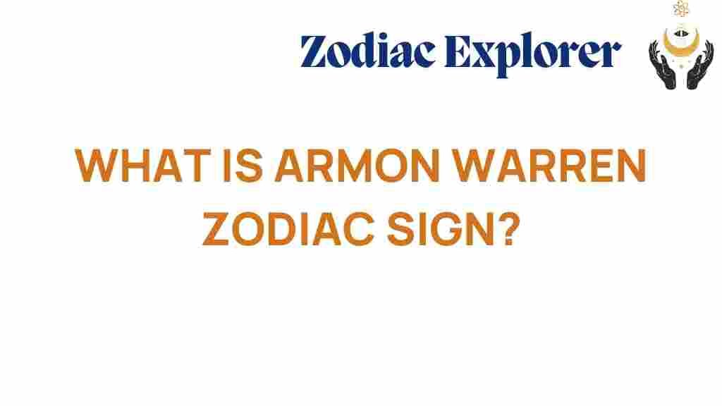 armon-warren-zodiac-sign