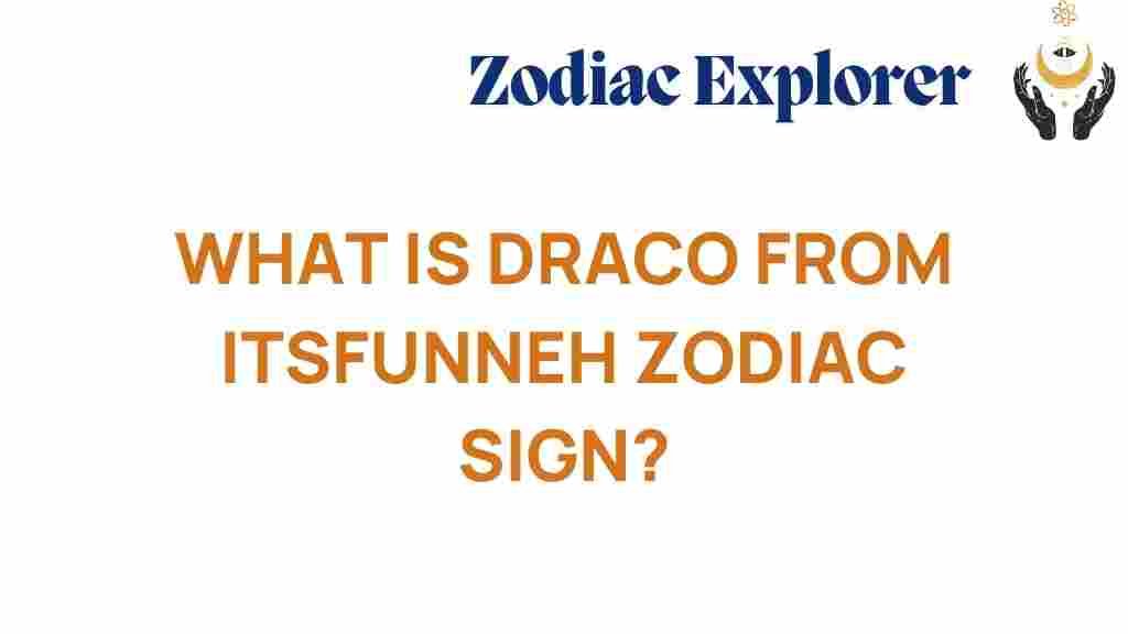 draco-zodiac-sign-it'sfunneh