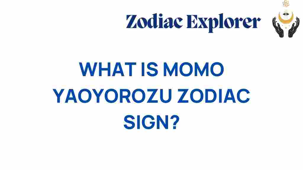 momo-yaoyorozu-zodiac-sign