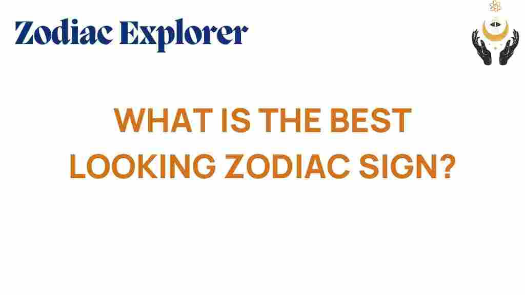 best-looking-zodiac-sign