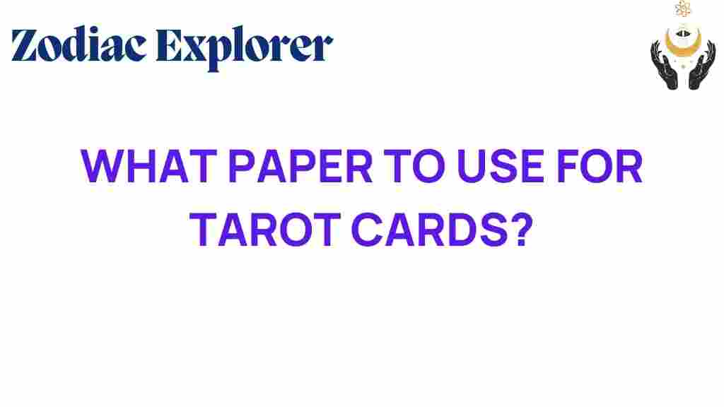 what-paper-to-use-for-tarot-cards