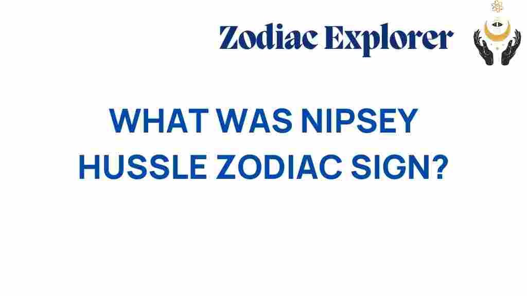 nipsey-hussle-zodiac-sign