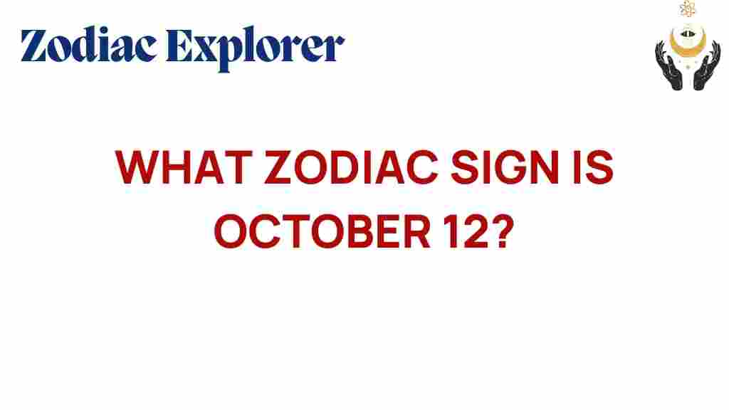 october-12-zodiac-sign