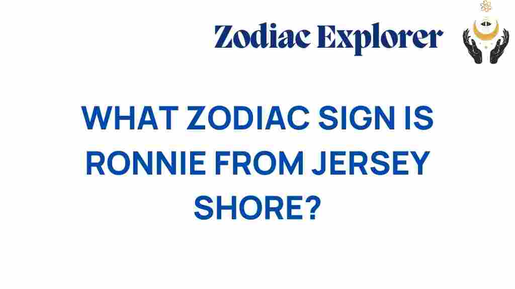 ronnie-jersey-shore-zodiac-sign