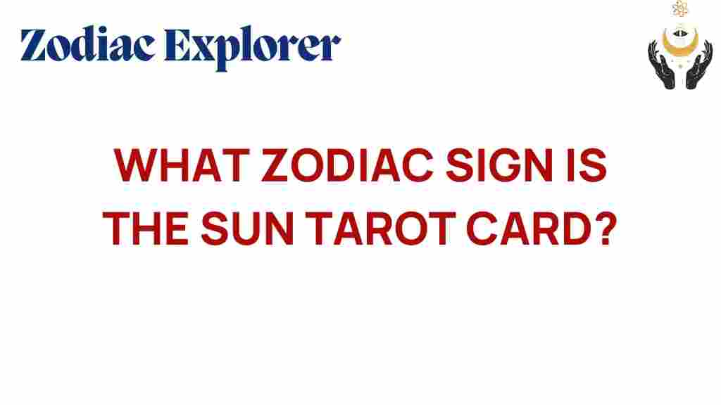 what-zodiac-sign-sun-tarot-card