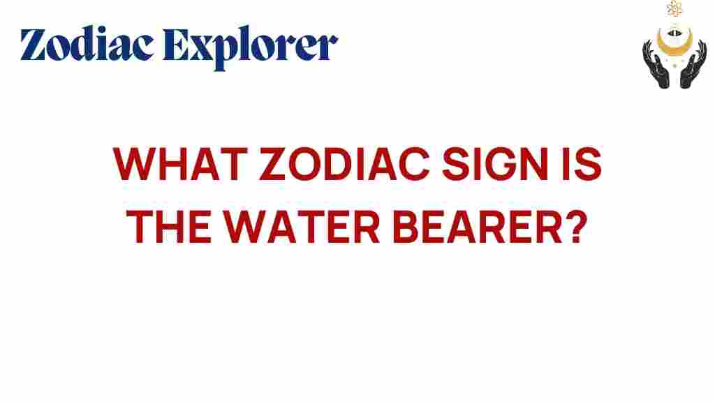 what-zodiac-sign-water-bearer