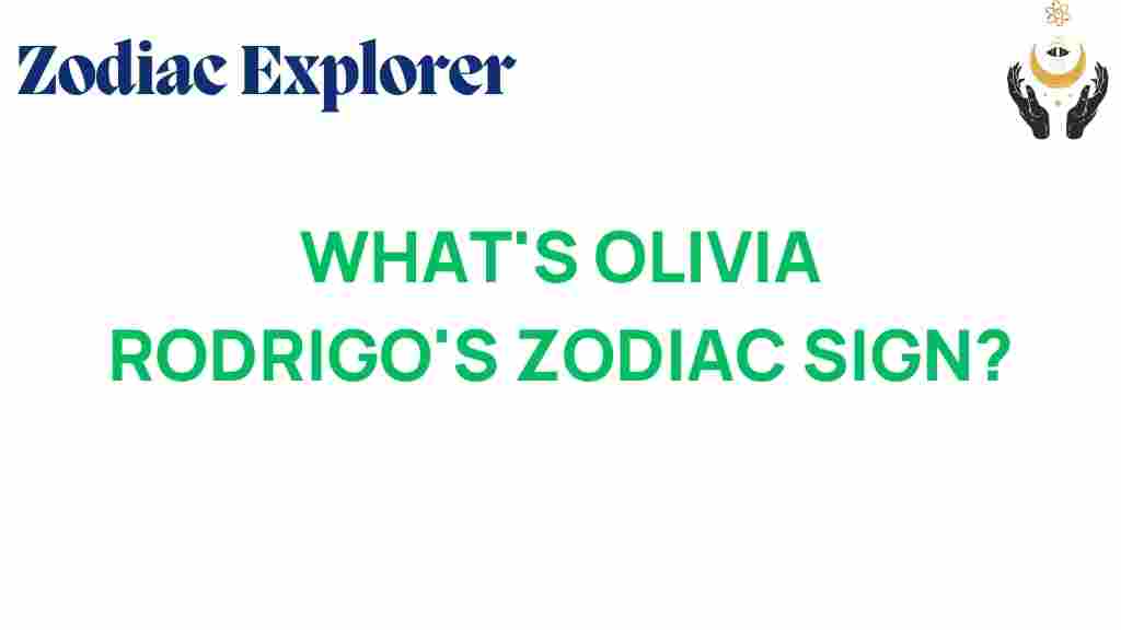 olivia-rodrigo-zodiac-sign
