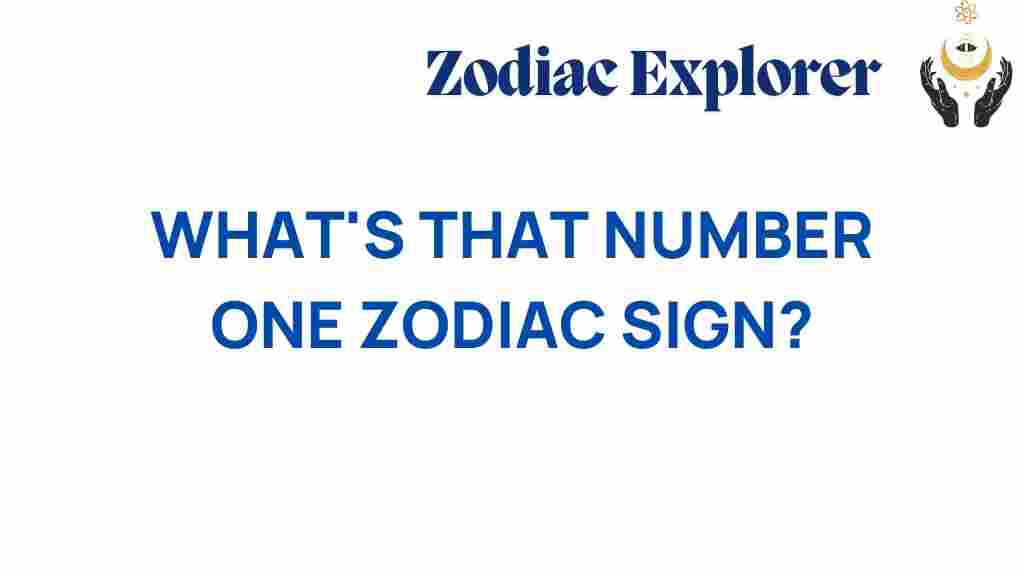 whats-number-one-zodiac-sign