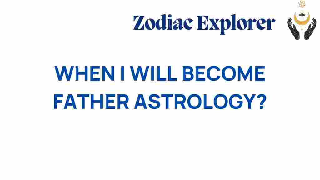 fatherhood-astrology-timing