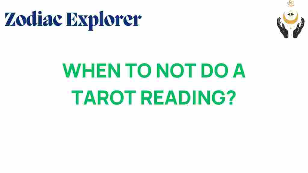 when-to-avoid-a-tarot-reading