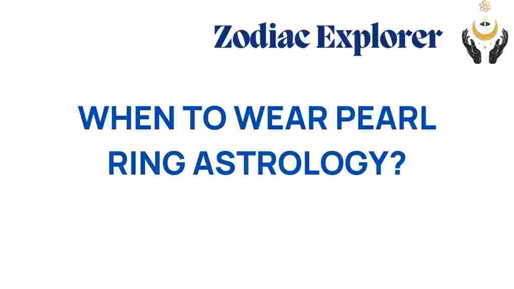 when-to-wear-pearl-ring-astrology