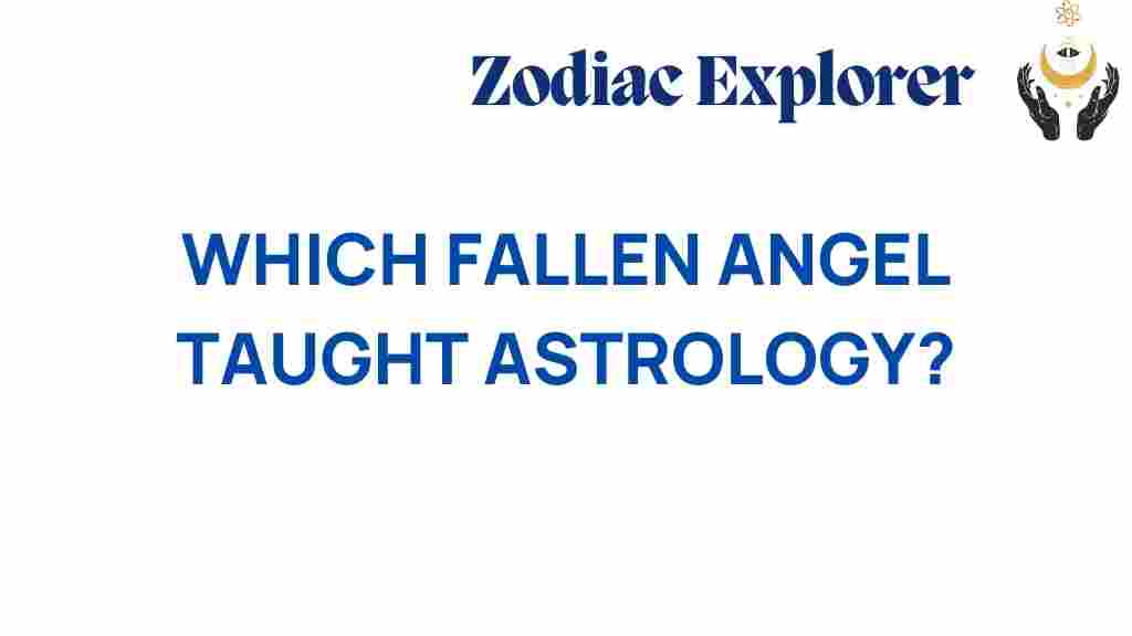 astrology-fallen-angel-secrets
