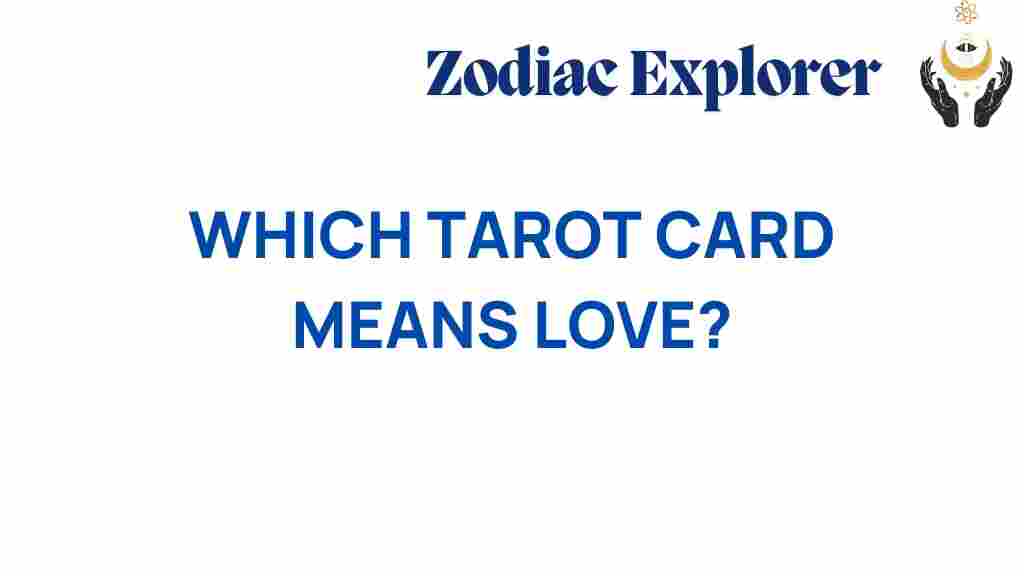 tarot-which-card-means-love