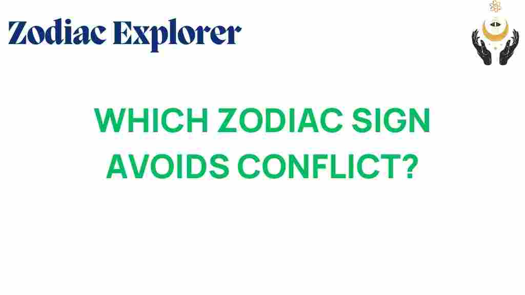 zodiac-sign-avoids-conflict