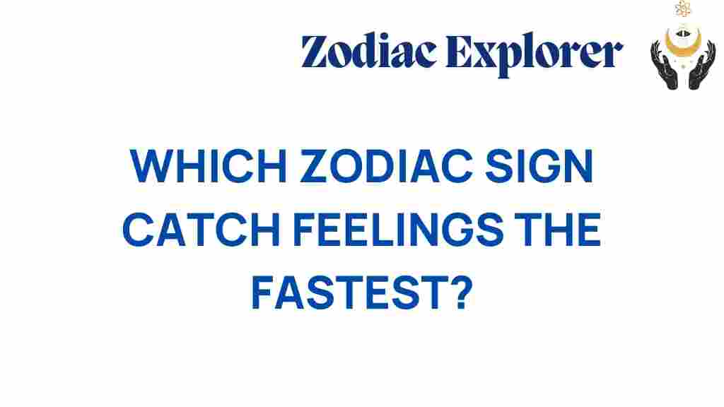 zodiac-signs-catch-feelings-fastest