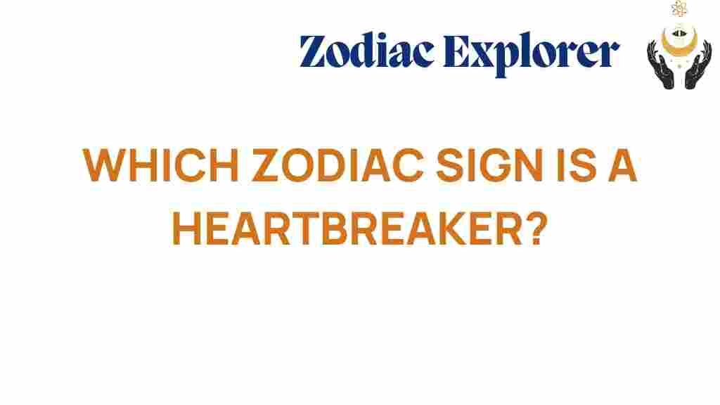 heartbreaker-zodiac-sign