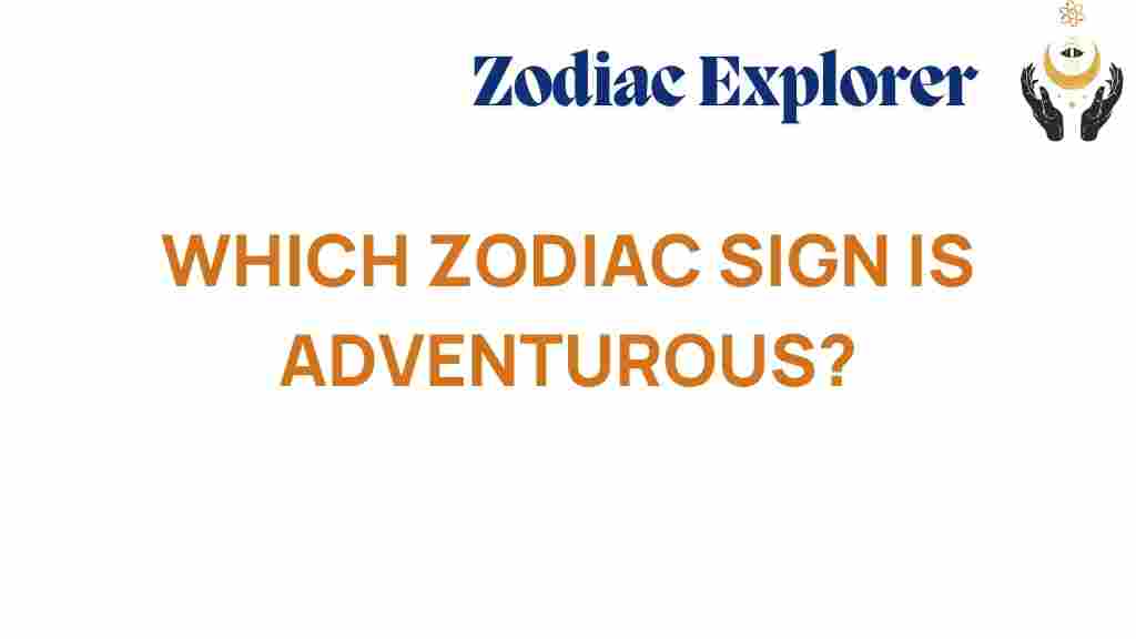 adventurous-zodiac-sign