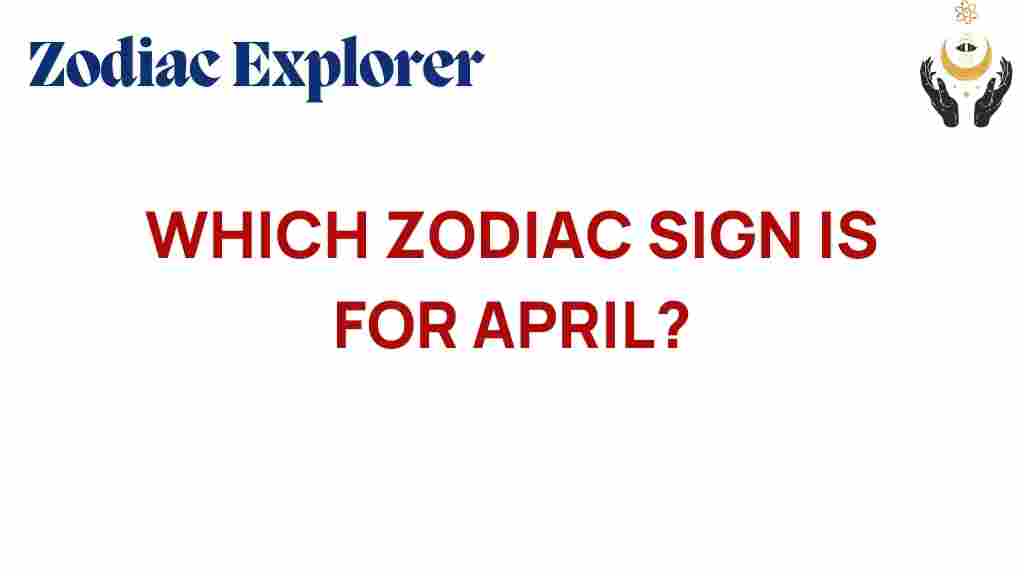 april-zodiac-sign